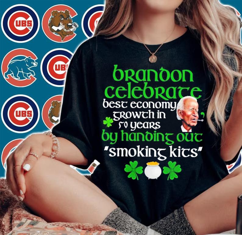 Brandon celebrace besc economy growch in so years by hanoing out smoking kits St. Patrick's Day shirt t-shirt