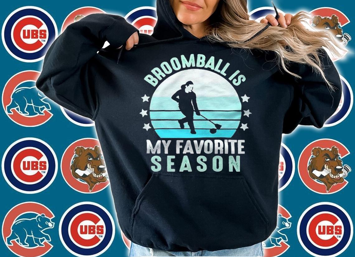 Broomball is my favorite season winter ice sports T-shirt t-shirt hoodie