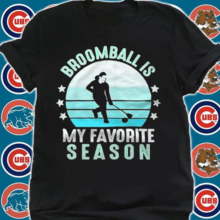 Broomball is my favorite season winter ice sports T-shirt t-shirt shirt