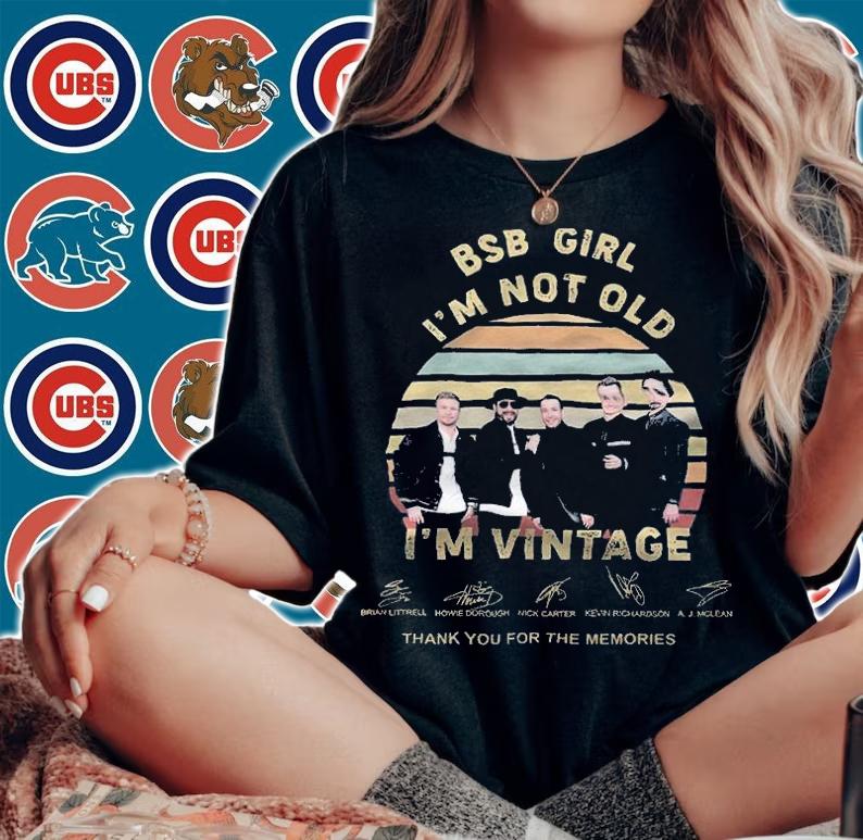 BSB Girl I'm not old I'm vintage signatures thank you for the memories shirt t-shirt