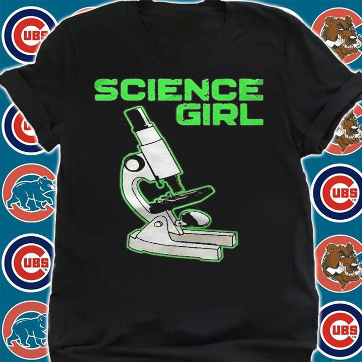 Science Girl With Microscope Shirt t-shirt