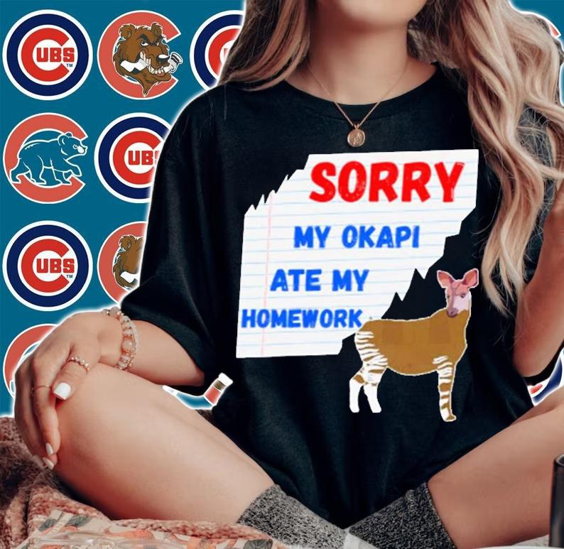Sorry My Okapi Ate My Homework Excuses Forest Giraffe T-Shirt t-shirt