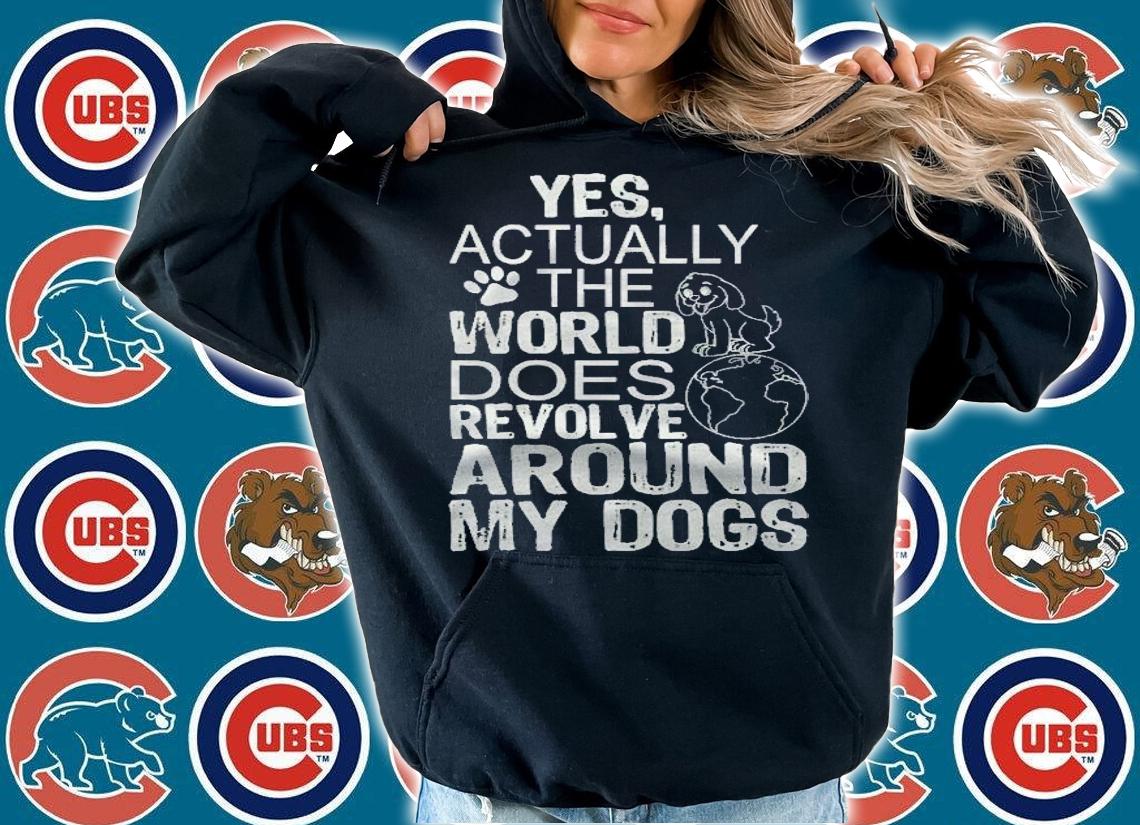 The World Revolves Around My Dogs Shirt t-shirt