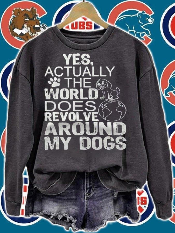 The World Revolves Around My Dogs Shirt t-shirt