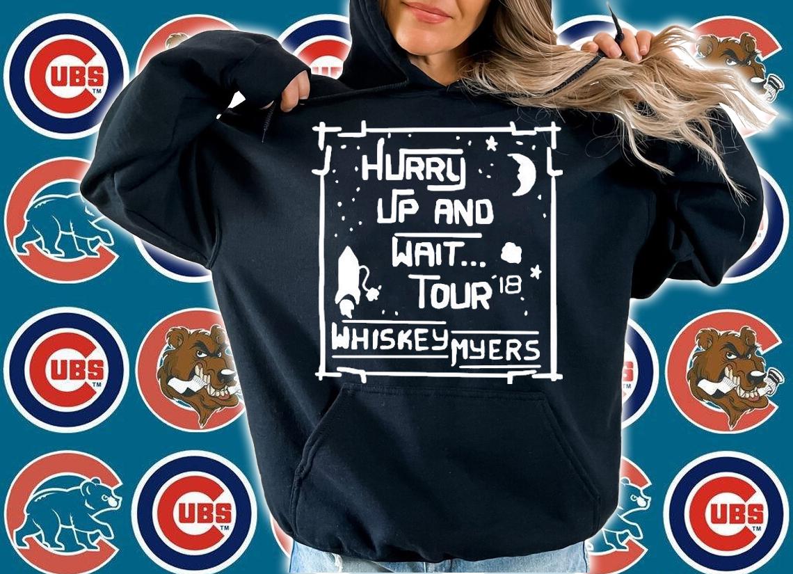 Whiskey Myers Hurry Up And Wait Tour T-Shirt t-shirt hoodie