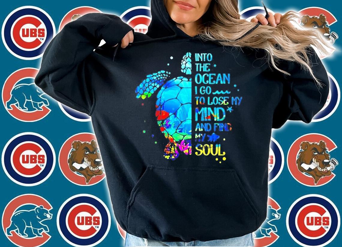 Into The Ocean I Go To Lose My Mind And Find My Soul Turtle T-Shirt t-shirt hoodie