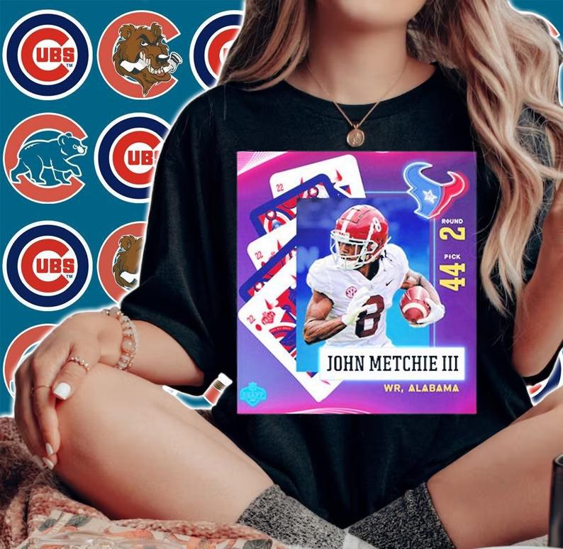 John Metchie Houston Texans NFL Draft 2022 T-Shirt t-shirt woman shirt