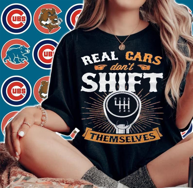 Real Cars Dont Shift Themselves Vintage Classic Car Gift Pullover Shirt t-shirt woman shirt