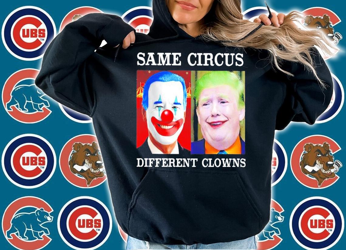Same circus different clowns shirt t-shirt