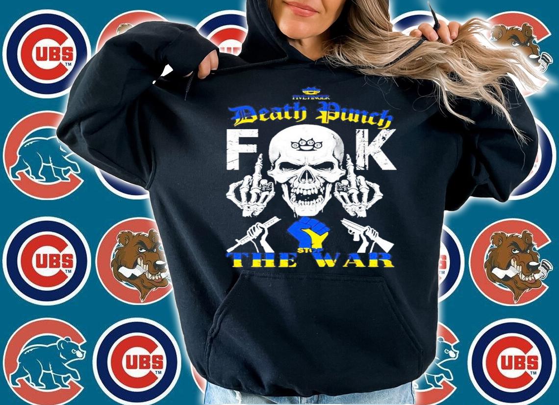 Skull Death Punch Fuck Stop The War Ukraine Shirt t-shirt hoodie