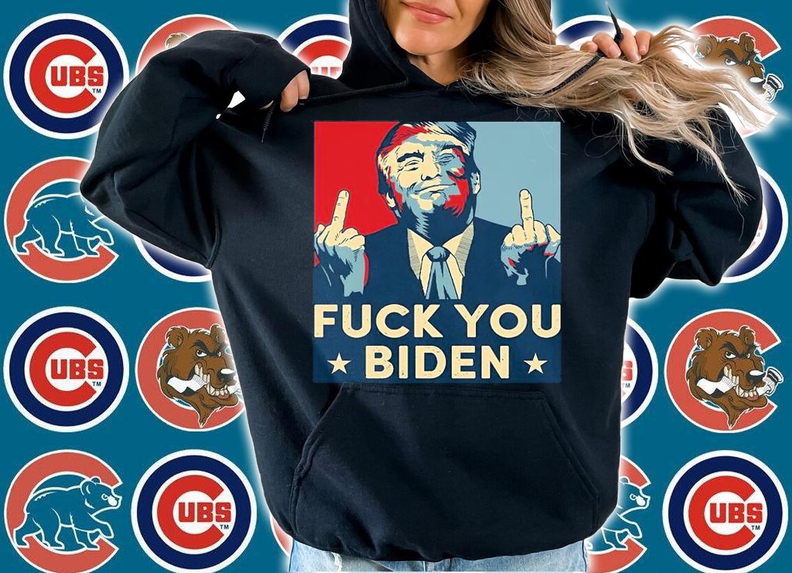 Trump Hope Design Fuck You Biden T-Shirt t-shirt hoodie