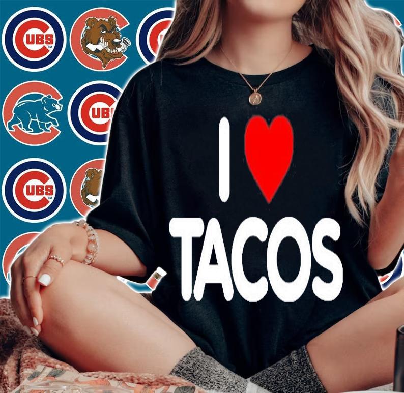 I Love Tacos T-Shirt t-shirt woman shirt