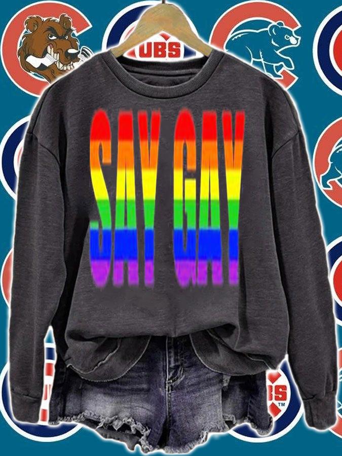 Say Gay Rainbow LGBT T-Shirt t-shirt