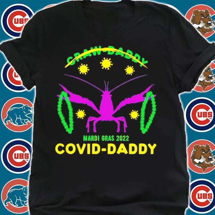 Mardi Gras 2022 Covid Daddy T-Shirt t-shirt
