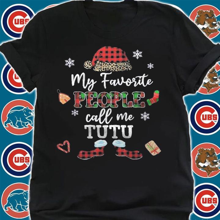 Mb My Favorite People Call Me Tutu Thanksgiving Christmas Shirt t-shirt