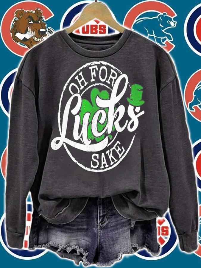 Oh For Lucks Sake Saint Paddy's Day St Patrick's Day T-Shirt t-shirt