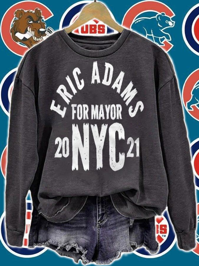 Eric Adams For Mayor Of New York City 2021 Ver2 Shirt t-shirt sweatshirt