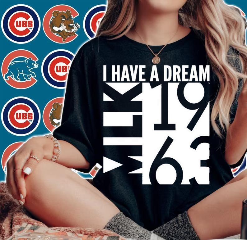 I Have A Dream MLK 1963 Shirt t-shirt