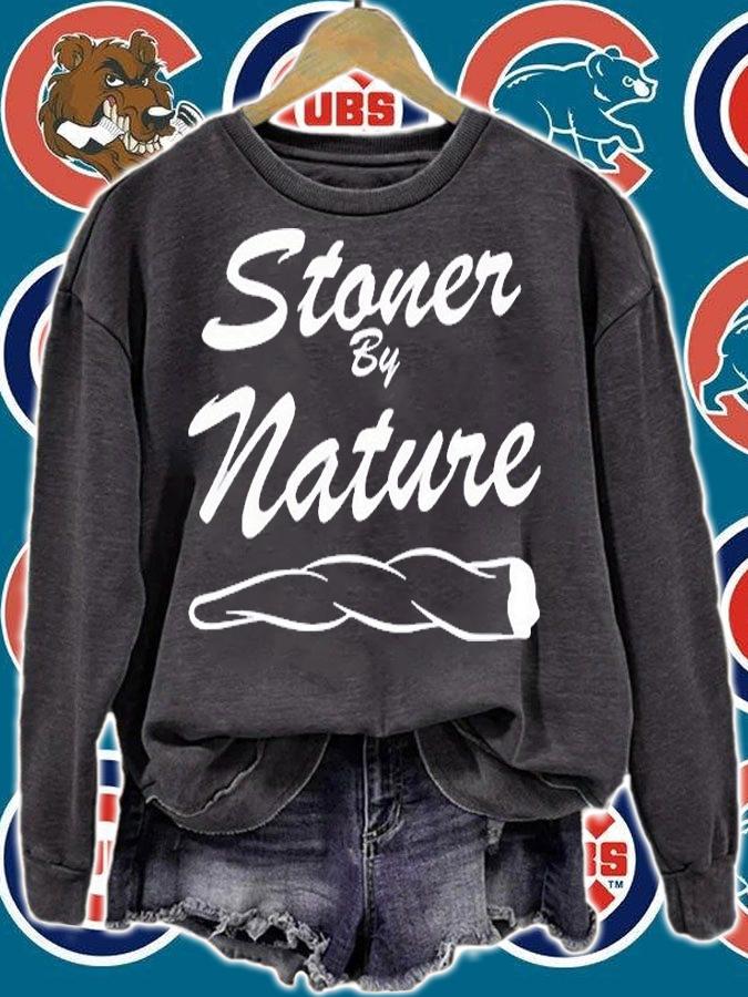 Ymh Merch Stoner By Nature T-Shirt t-shirt sweatshirt