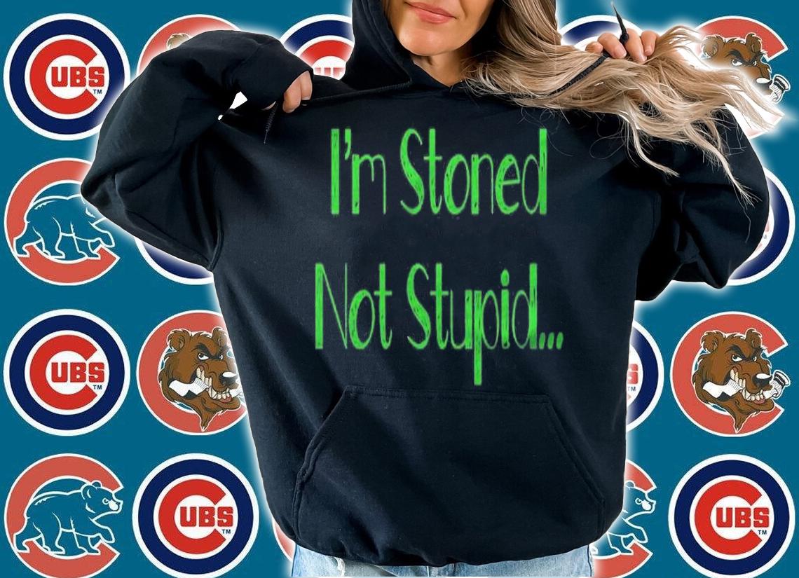Im Stoned Not Stupid Funny Weed Shirt t-shirt