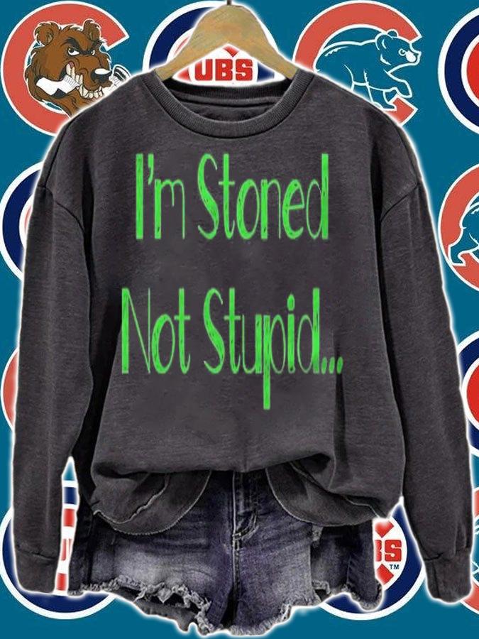 Im Stoned Not Stupid Funny Weed Shirt t-shirt
