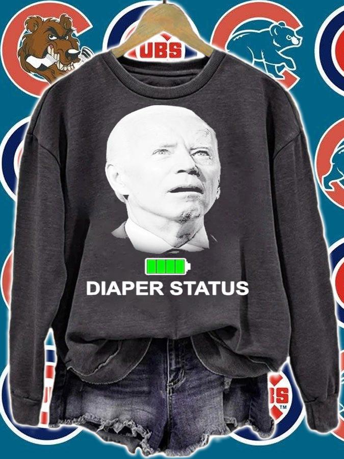 Joe Biden Diaper Status Shirt t-shirt sweatshirt