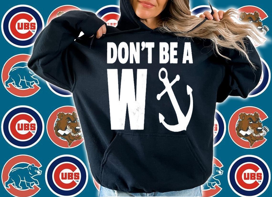 Dont be a Wanker Funny Anchor Novelty T-Shirt hoodie