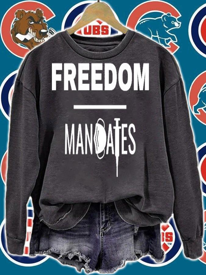 Freedom Over Mandates t-shirt sweatshirt