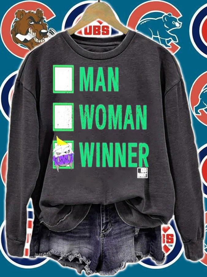 Man Woman Winner Shirt sweatshirt