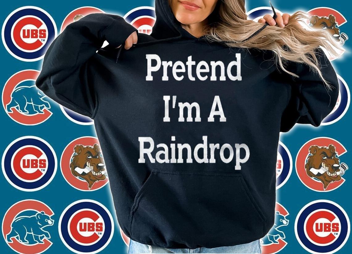 Pretend Im A Raindrop Costume Funny Rain Halloween Party Shirt hoodie