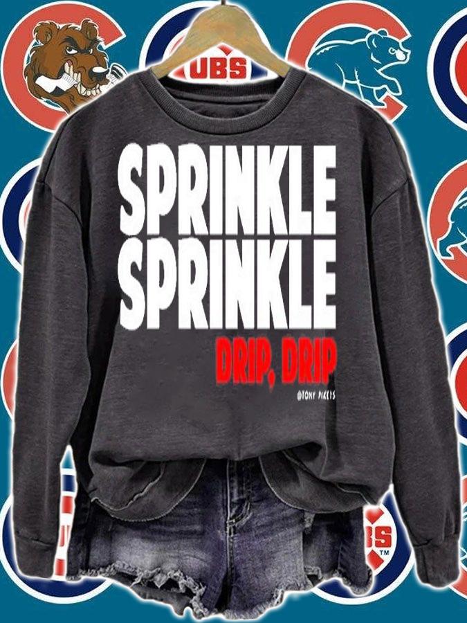 Sprinkle Sprinkle Drip Drip Tony Pike T-Shirt