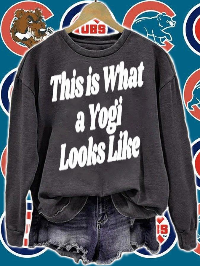 This Is What A Yogi Looks Like T-Shirt sweatshirt
