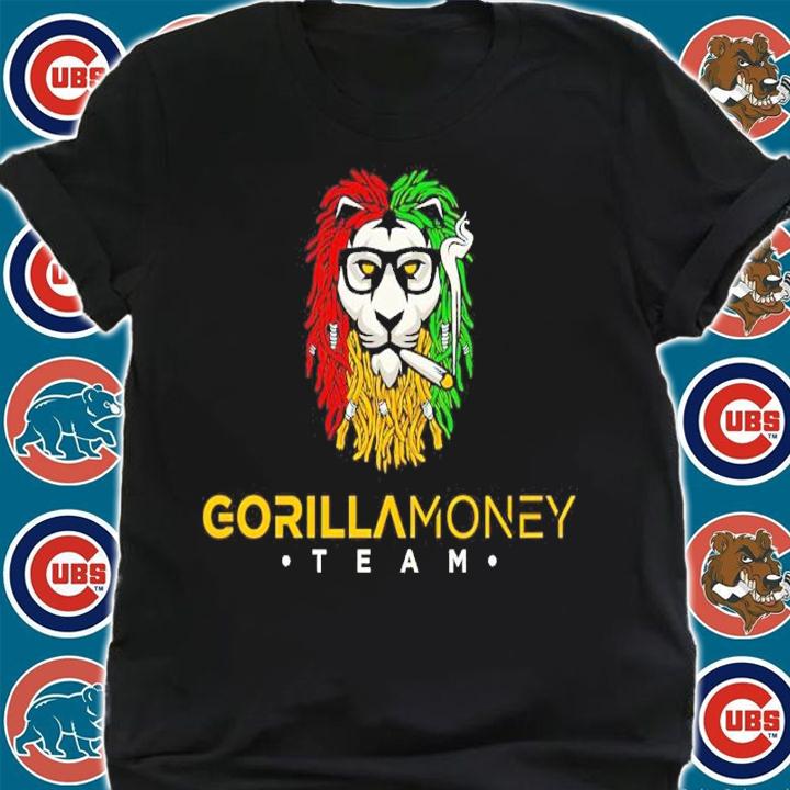 Gorilla Money Team Shirt shirt