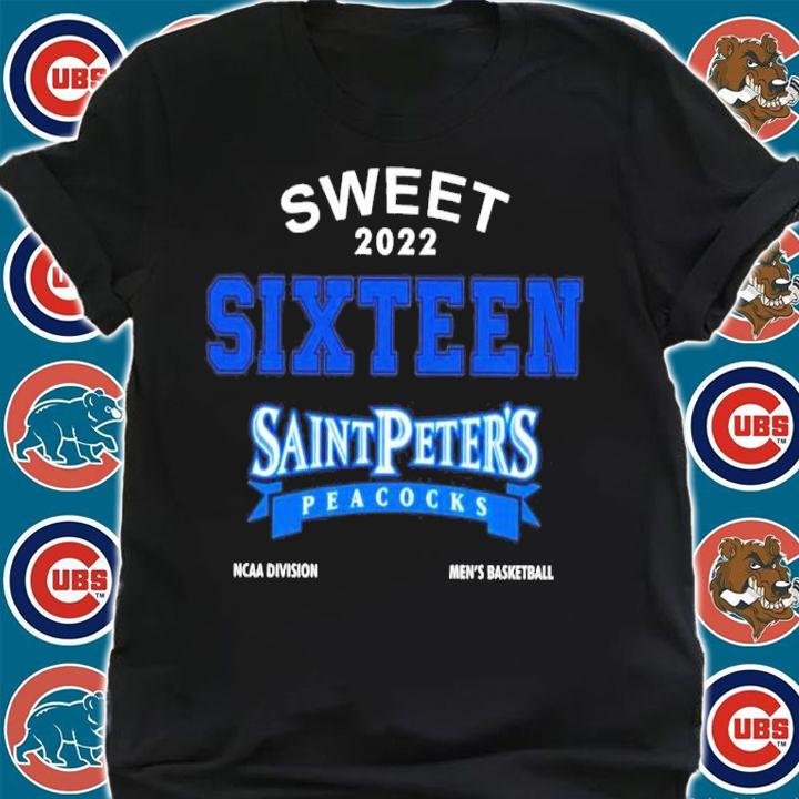 Original saint Peter's Peacocks Sweet 16 2022 NCAA Division Men's Basketball Shirt shirt