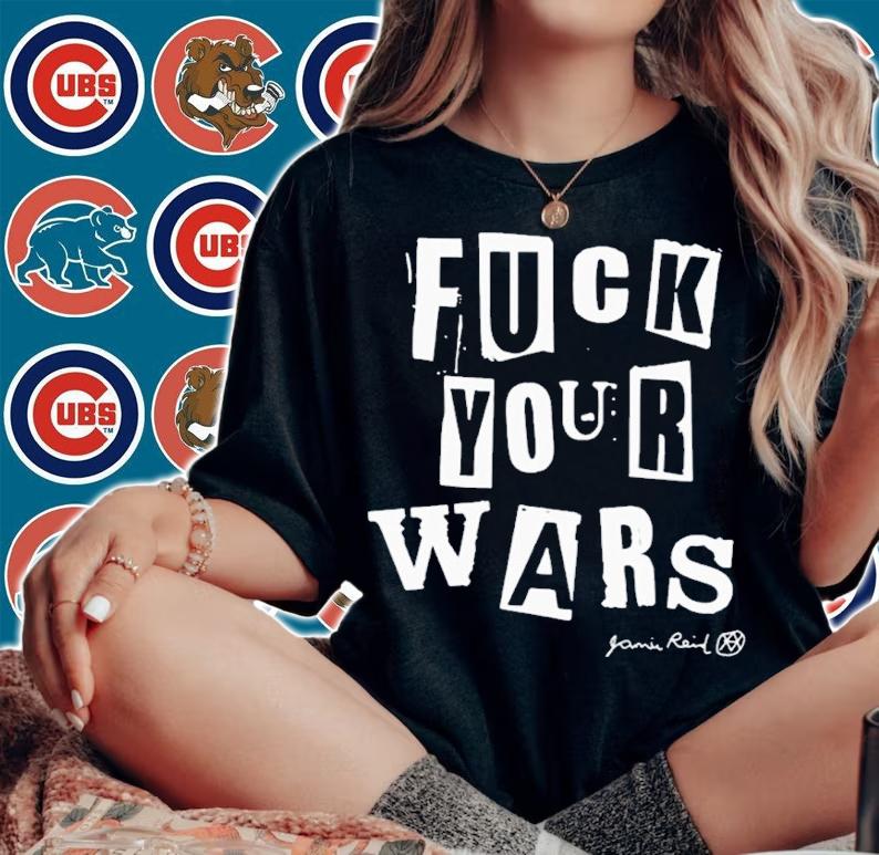 Fuck Your Wars By Jamie Reid Shirt woman shirt