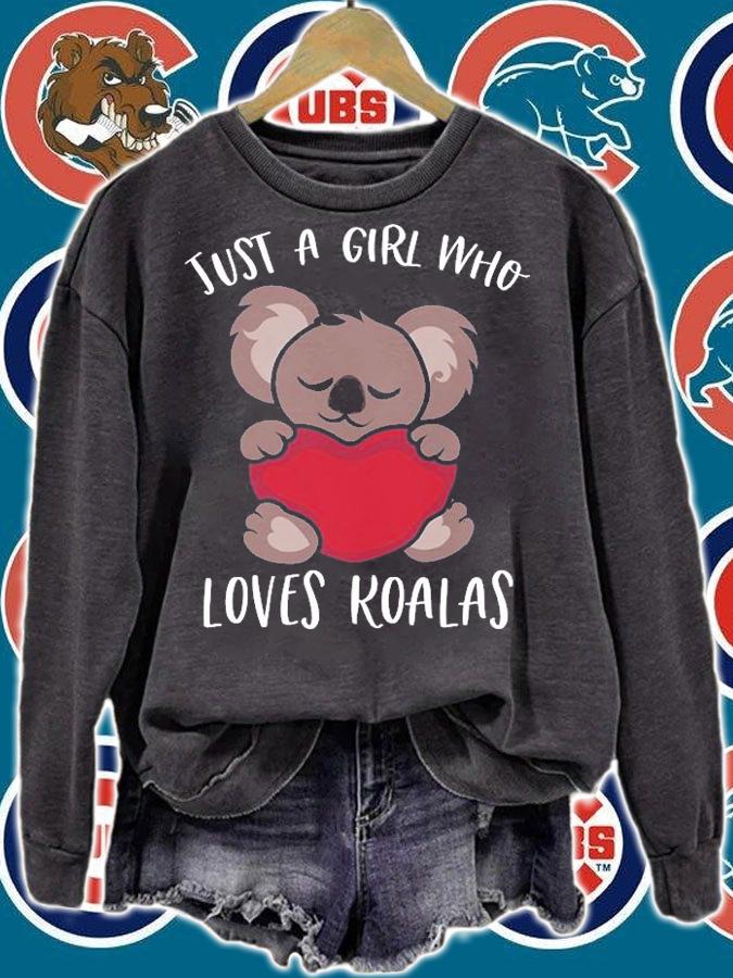 Just A Girl Who Loves Koala Lover Valentines Day T-Shirt sweatshirt