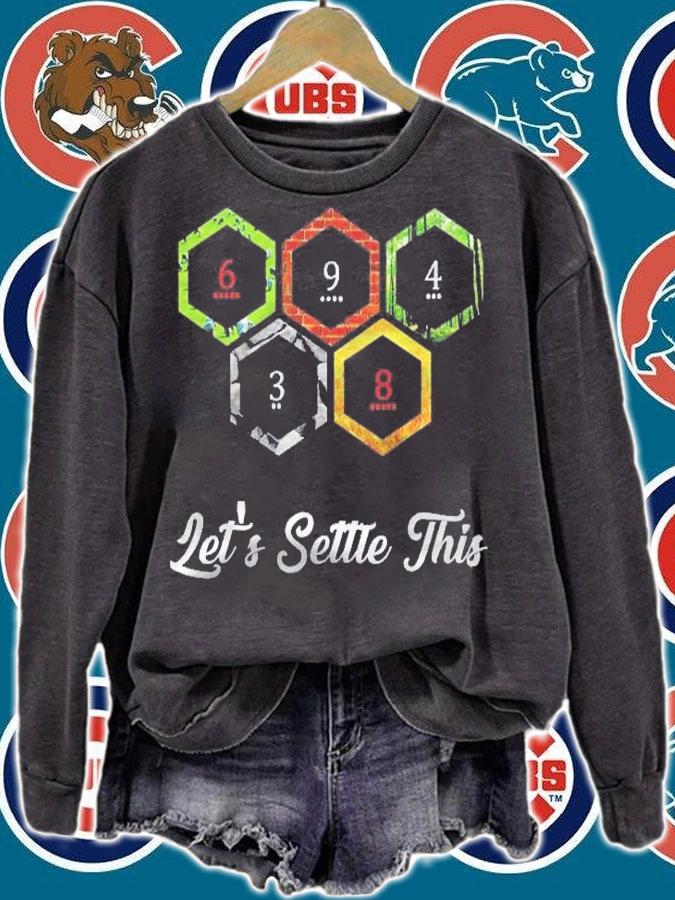 Lets Settle This Catan Funny shirt sweatshirt
