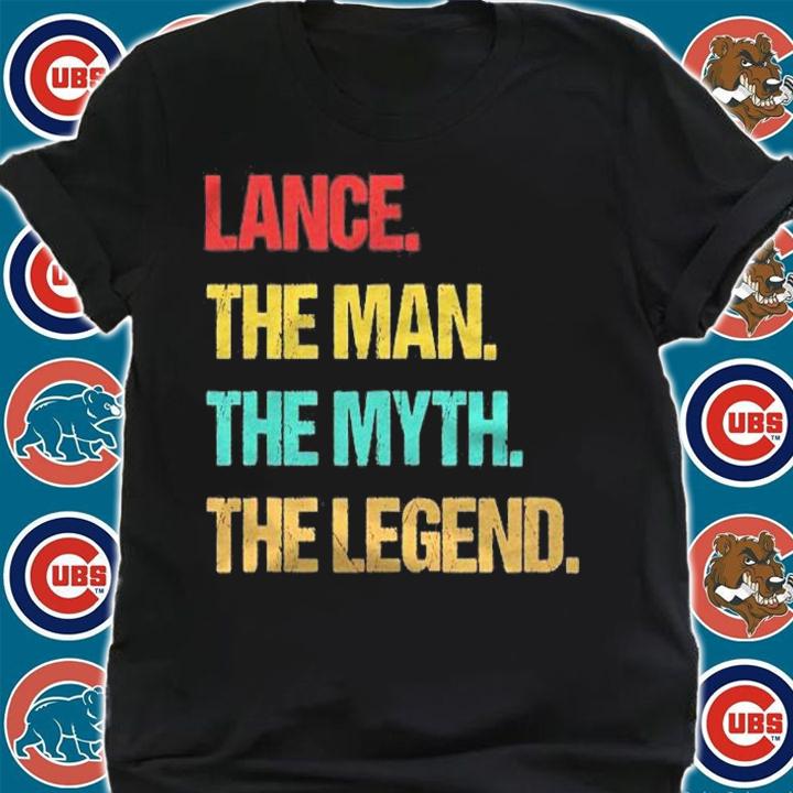 Mens Lance The Man The Myth The Legend Shirt