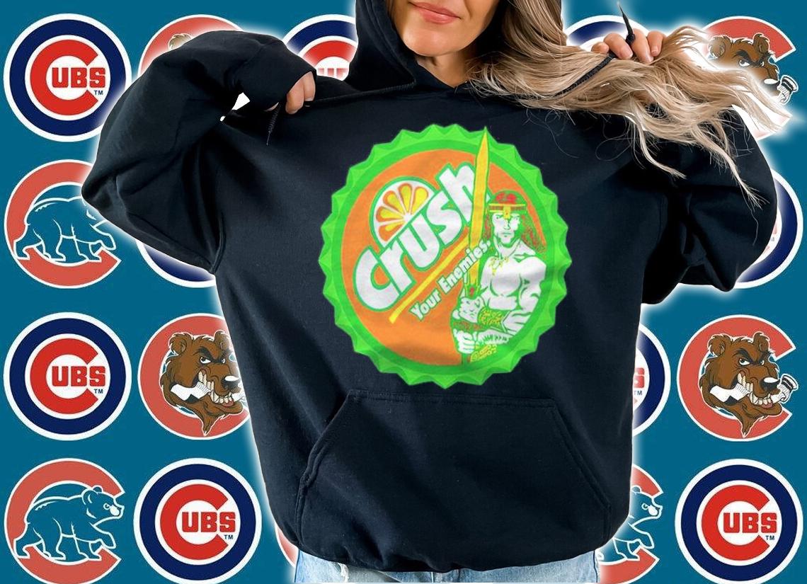 Crush Your Enemies shirt