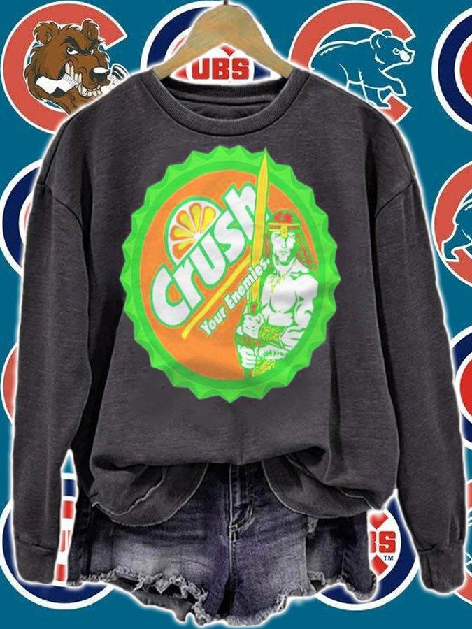 Crush Your Enemies shirt