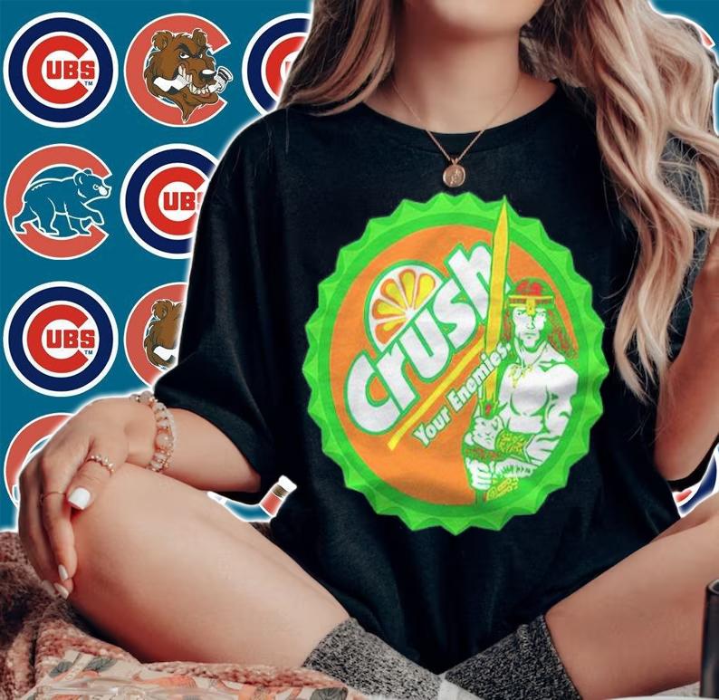 Crush Your Enemies shirt
