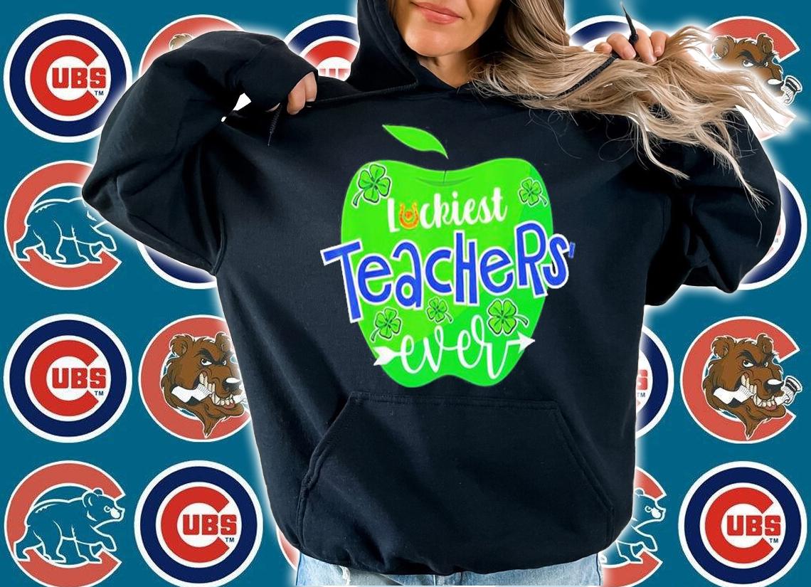 Luckiest Teacher Ever St Patrick's Day T-Shirt hoodie
