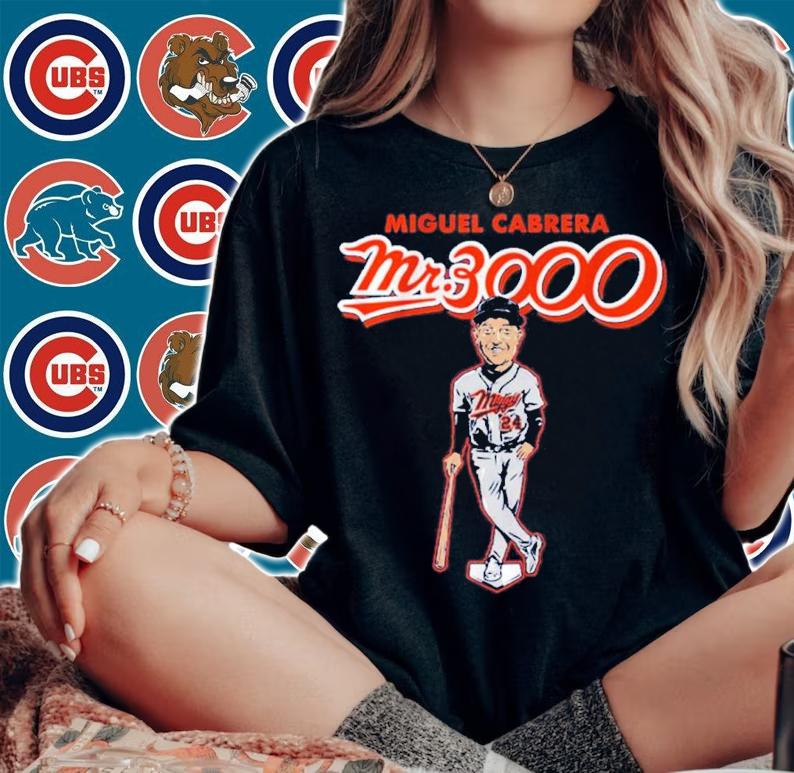 Miguel Cabrera Detroit Tigers Mr 3000 Baseball Shirt woman shirt
