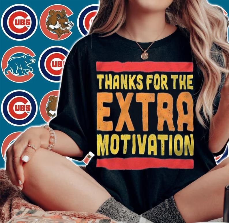 Thanks for the Extra Motivation shirt woman shirt