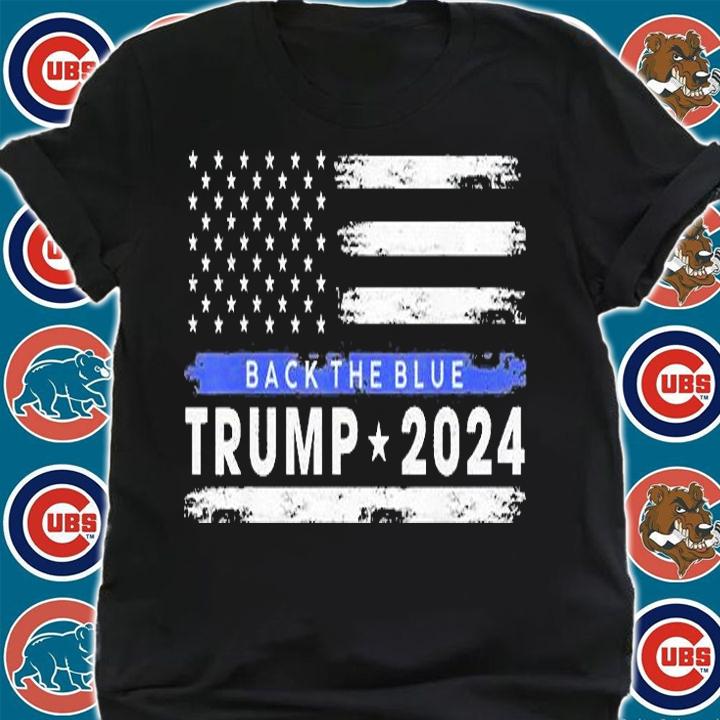 Trump 2024 Back The Blue 2024 T-Shirt shirt