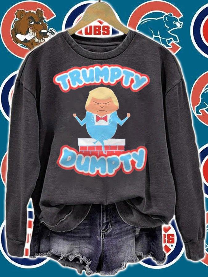 Trumpy Dumpty Funny Donald Trump Brick Wall T-Shirt sweatshirt