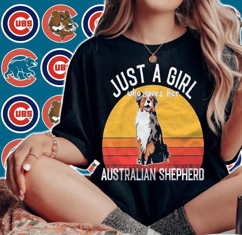 Just A Girl Who Loves Her Australian Shepherd Pullover Shirt