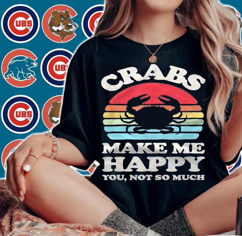 Crabs Make Me Happy Funny Crab Retro Vintage Gifts Shirt woman shirt