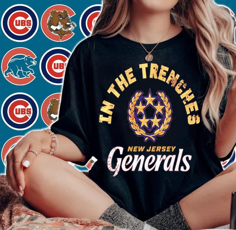 New Jersey Generals In The Trenches Shirt woman shirt