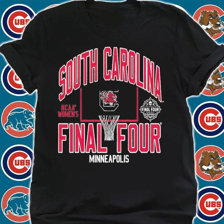 South Carolina Final Four Minneapolis 2022 NCAA Women's Basketball T-Shirt shirt